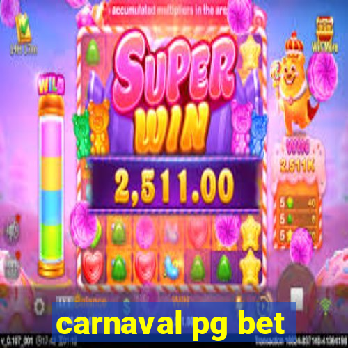 carnaval pg bet